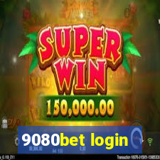 9080bet login